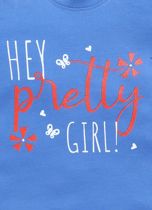 Hey pretty girl Printed Cotton T-Shirt for Girls - Blue - ParrotCrow