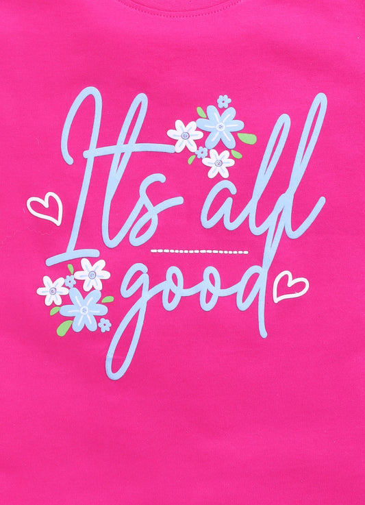 Its all good Printed Cotton T-Shirt for Girls - Dark Pink - ParrotCrow