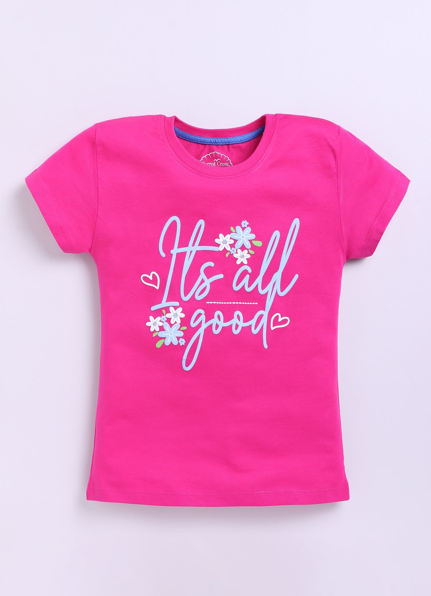 Its all good Printed Cotton T-Shirt for Girls - Dark Pink - ParrotCrow