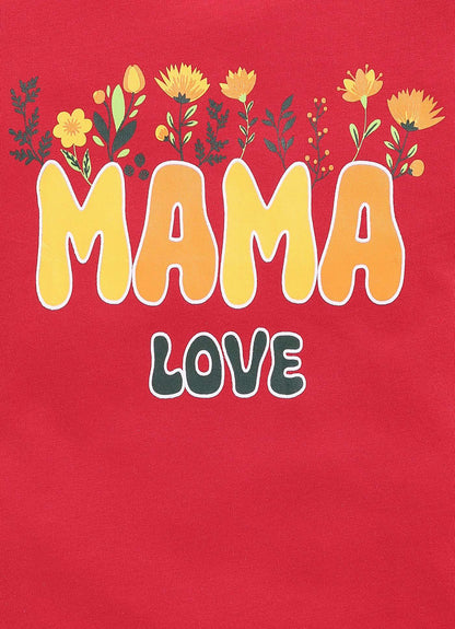 Mama Love Text Print Cotton Red T-Shirt for Girls – Soft & Stylish - ParrotCrow